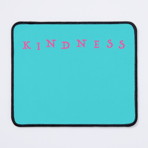 Item preview, Kindness designed and sold by Em&Nig.
