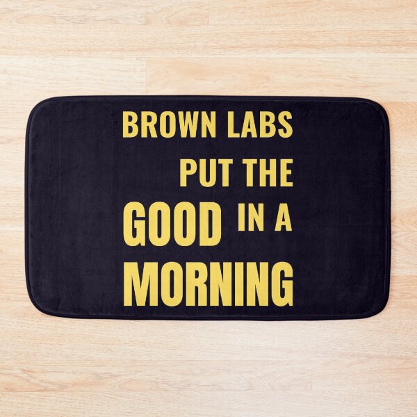 Item preview, Brown Lab Puppy Dog Morning Coffee Quote designed and sold by PRINTSCHARMINGM.