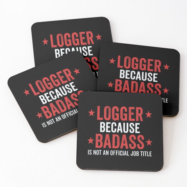 Item preview, Logger Badass Funny Birthday Cool Christmas Gift designed and sold by MarceloBozzano.