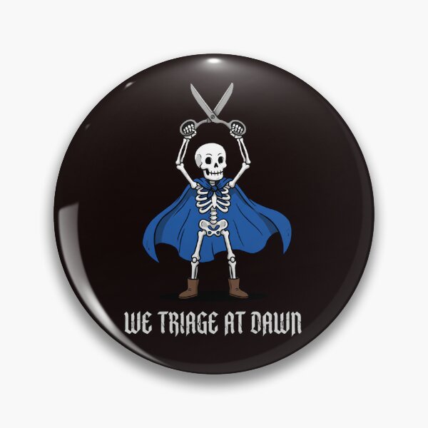 Item preview, We Triage At Dawn Skeleton Emergency Medical Tech Halloween designed and sold by w66aboo.