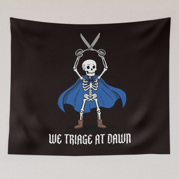 Item preview, We Triage At Dawn Skeleton Emergency Medical Tech Halloween designed and sold by w66aboo.