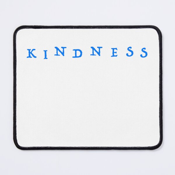 Item preview, Kindness designed and sold by Em&Nig.