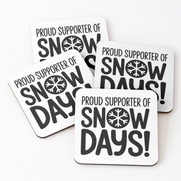 Item preview, Proud Supporter Of Snow Days designed and sold by FloraliteCo.