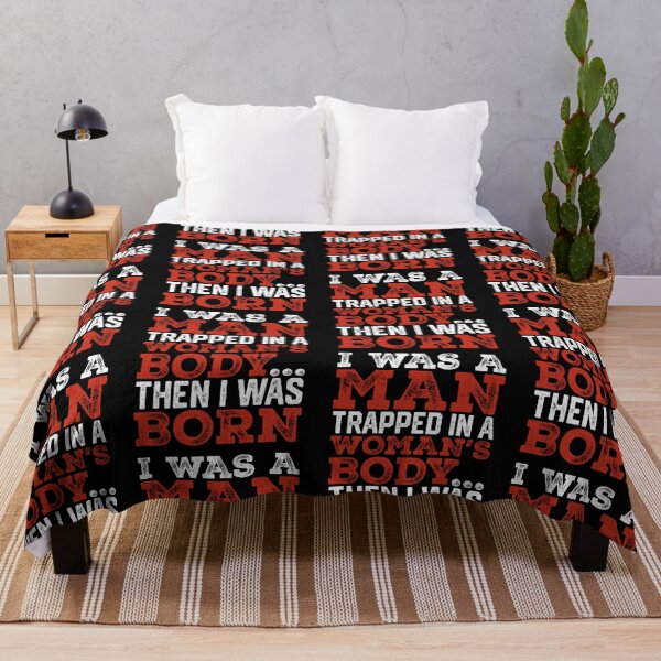 Item preview, I Was A Man Trapped In A Woman's Body Then I Was Born designed and sold by ViniBall.