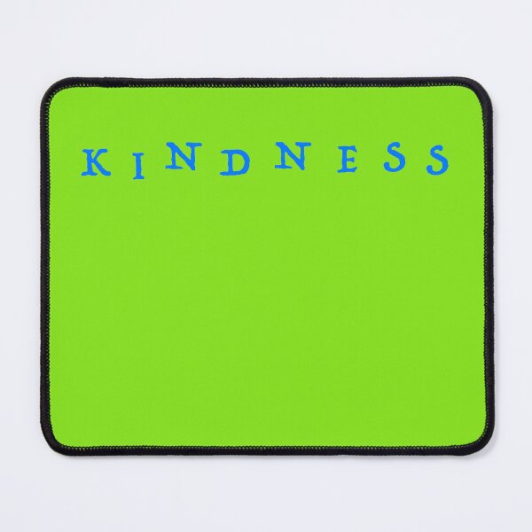 Item preview, Kindness designed and sold by Em&Nig.