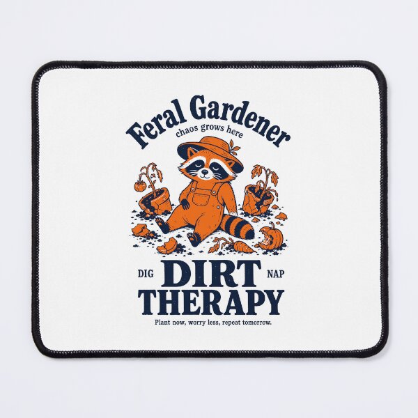 Item preview, Feral Gardener Dirt Therapy Organic Gardening designed and sold by LuminOrb.
