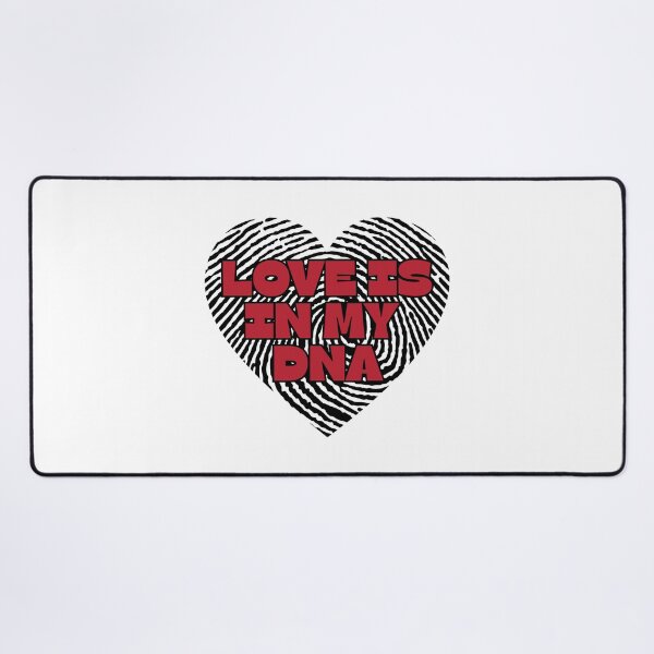 Item preview, Love Is In My DNA Fingerprint Heart Design Romantic DNA Love Quote designed and sold by HYPNK.