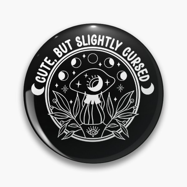 Item preview, Cute But Slightly Cursed - Funny Witchy Whimsigoth Mushroom Badge designed and sold by the-Z3nith.