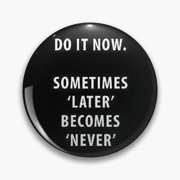 Item preview, Procrastination is an unnecessary evil designed and sold by Inspired Arts.
