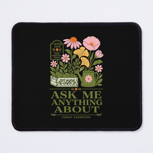 Item preview, Urban Gardening Ask Me Anything Urban Gardening designed and sold by LuminOrb.