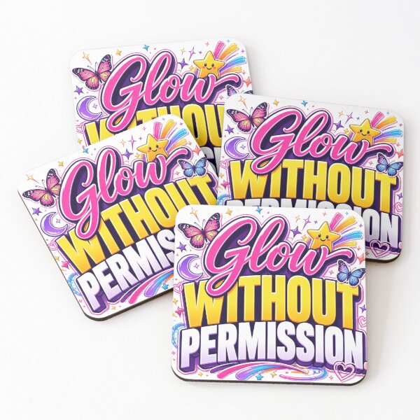 Item preview, Glow Without Permission Colorful Motivational Typography. Cute Feminine Aesthetic Quote Sticker andw T-Shirt designed and sold by Aarvya Fashion Club ( A.F.C ).