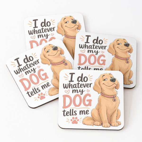 Item preview, I Do Whatever My Dog Tells Me Funny Golden Retriever Dog Lover designed and sold by Charles4719.