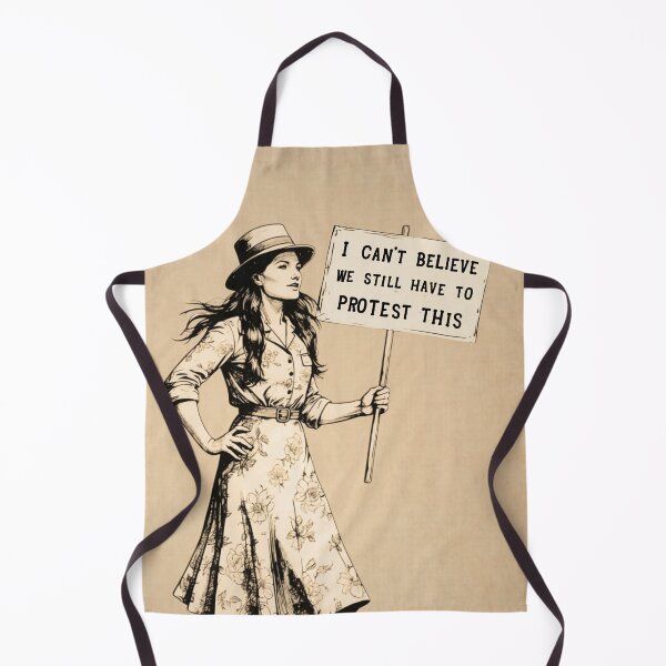 Item preview, I Can’t Believe We Still Have to Protest This | Vintage Feminist Protest Art designed and sold by Pinups Galore Co..