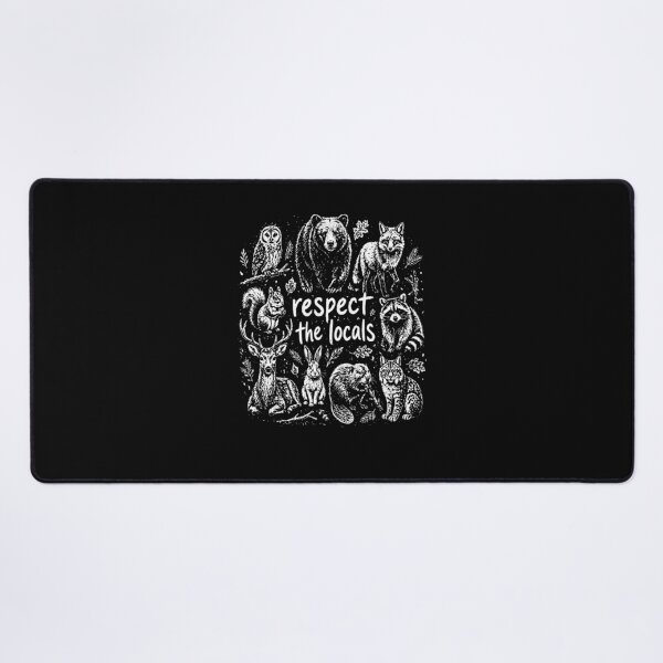 Item preview, Respect The Locals Wildlife Nature Conservation Forest Animals designed and sold by ostenlee.