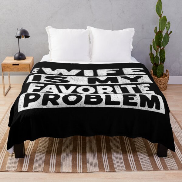 Item preview, Funny My Wife Is My Favorite Problem Husband Marriage Humor Quote designed and sold by WilliaMaler.