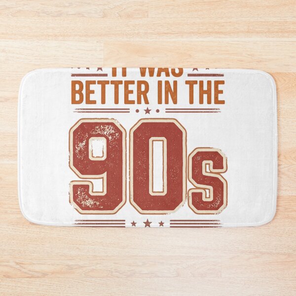 Item preview, It Was Better In The 90s designed and sold by favoprintaart.