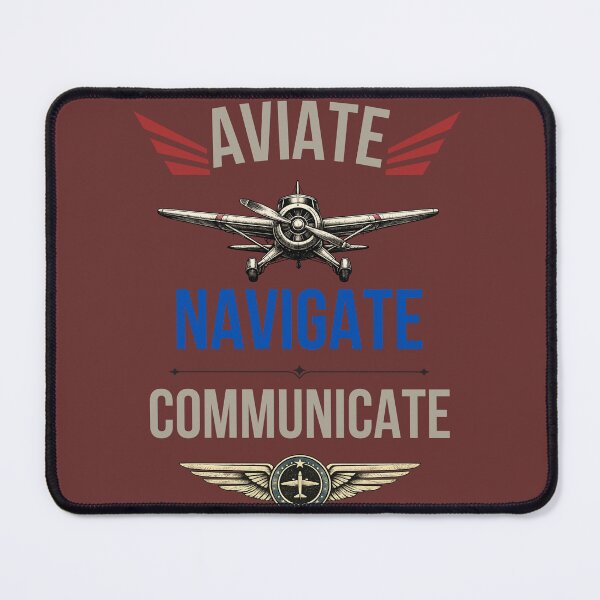 Item preview, Airplane Pilot Mantra, Aviate, Navigate, Communicate designed and sold by BlesstB.
