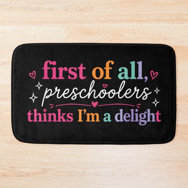 Item preview, Preschoolers Think Im A Delight Funny Preschool Teacher Back To School designed and sold by DuneHaicna.