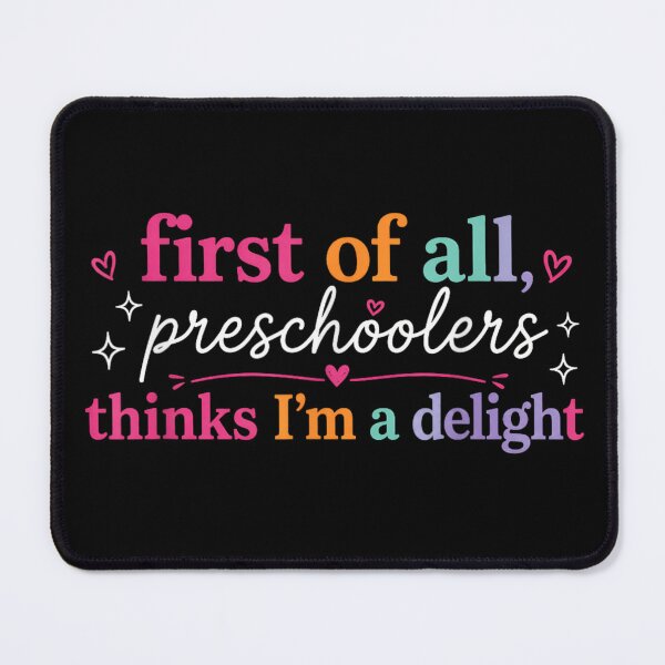 Item preview, Preschoolers Think Im A Delight Funny Preschool Teacher Back To School designed and sold by DuneHaicna.