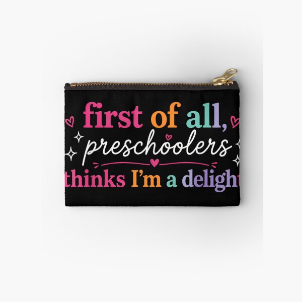Item preview, Preschoolers Think Im A Delight Funny Preschool Teacher Back To School designed and sold by DuneHaicna.