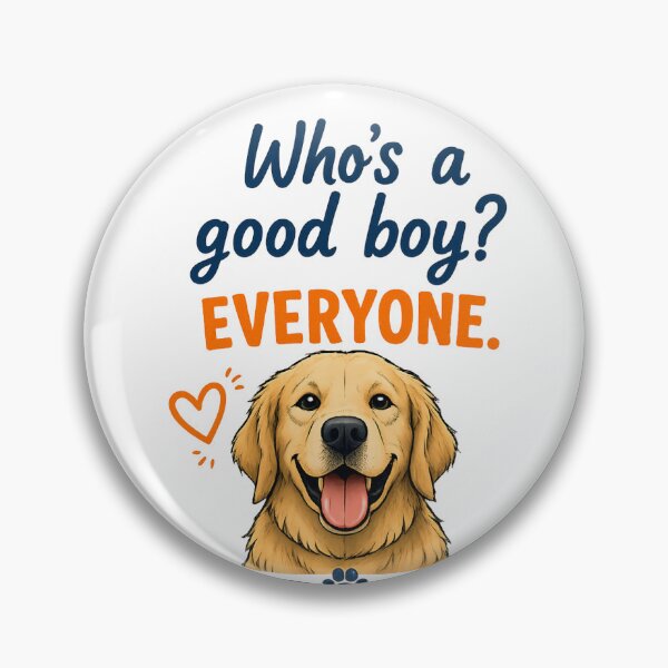 Item preview, Who's a Good Boy? Everyone | Funny Golden Retriever Dog Lover Gift designed and sold by valexstrasza.