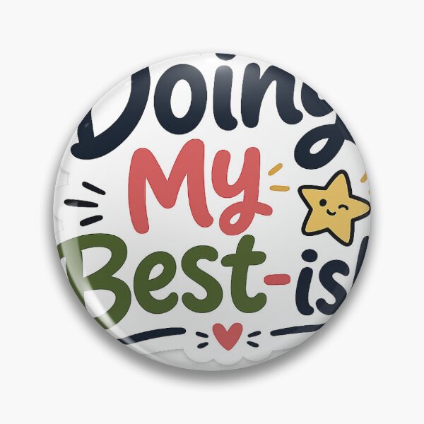 Item preview, Doing My Best-ish Sticker | Funny Motivational Quote Cute Typography designed and sold by Ricomin.