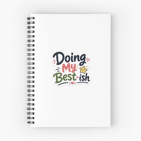 Item preview, Doing My Best-ish Sticker | Funny Motivational Quote Cute Typography designed and sold by Ricomin.