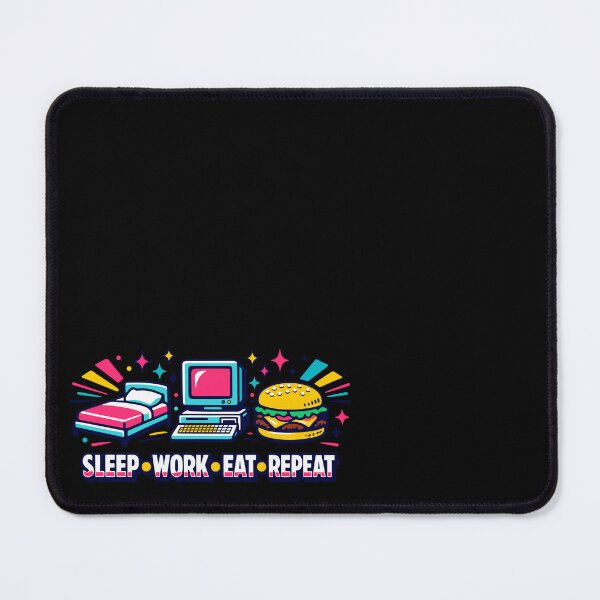 Item preview, Sleep, work, eat, and repeat. designed and sold by Imprearte.