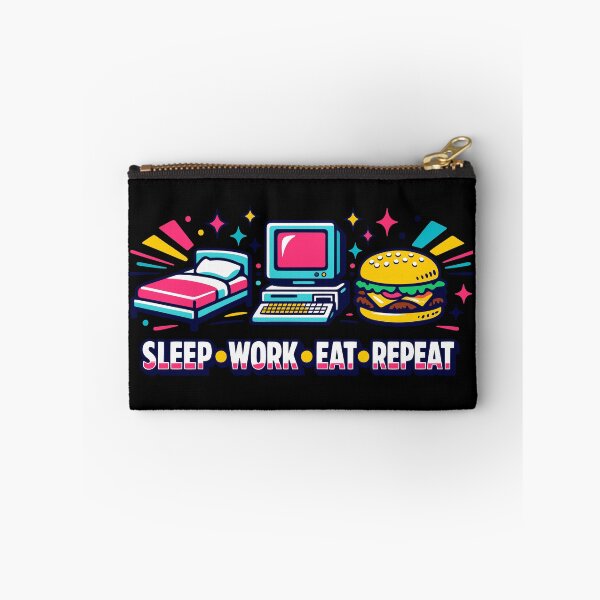 Item preview, Sleep, work, eat, and repeat. designed and sold by Imprearte.