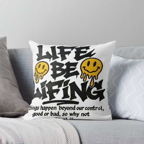 Item preview, Life Be Lifing Melting Smiley Face Graphic | Funny Positive Streetwear Quote designed and sold by Gbriel3.