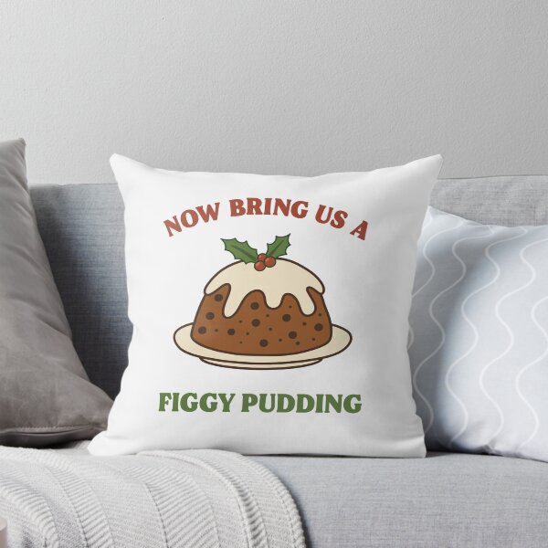 Item preview, Now bring us a figgy pudding designed and sold by GraphicWorlds.