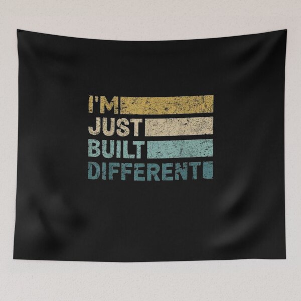 Item preview, I'm Just Built Different Vintage Retro Quote | Funny Motivational Graphic designed and sold by Gbriel3.