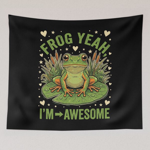 Item preview, Frog Yeah, I'm Awesome Amphibian Lover Wildlife Humor Pun designed and sold by Doodleoub.