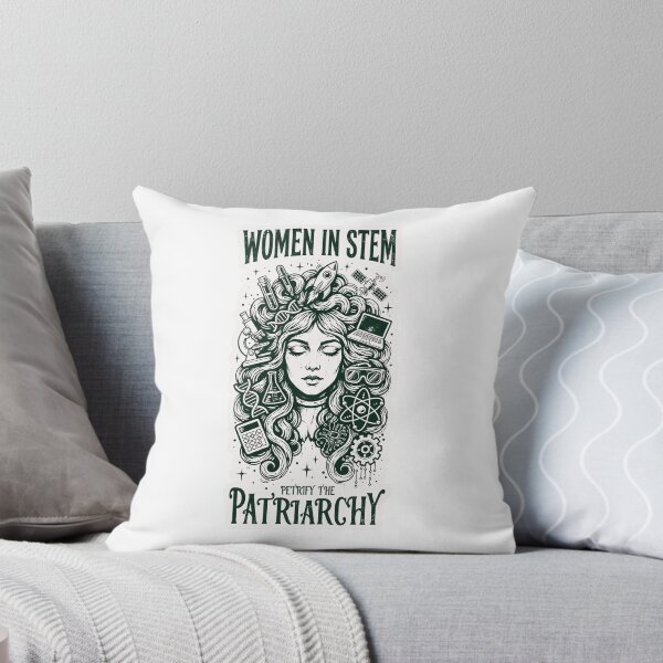 Item preview, Women In STEM Petrify The Patriarchy designed and sold by Neurospicy Trolls.