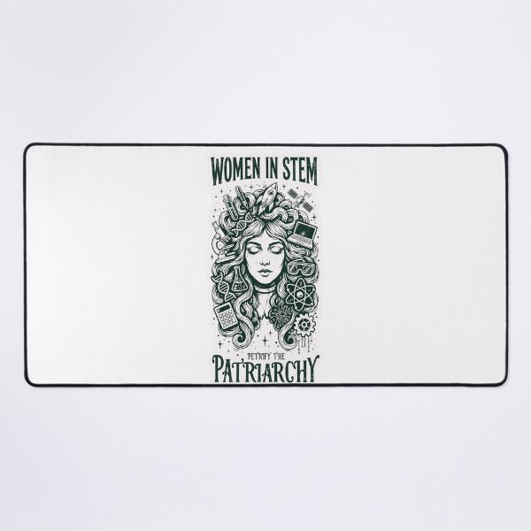 Item preview, Women In STEM Petrify The Patriarchy designed and sold by Neurospicy Trolls.