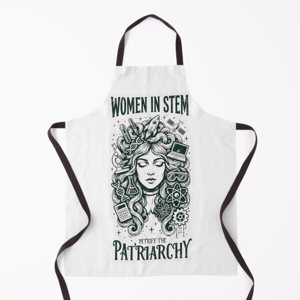 Item preview, Women In STEM Petrify The Patriarchy designed and sold by Neurospicy Trolls.