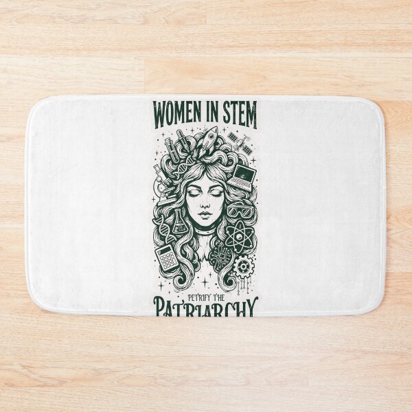 Item preview, Women In STEM Petrify The Patriarchy designed and sold by Neurospicy Trolls.