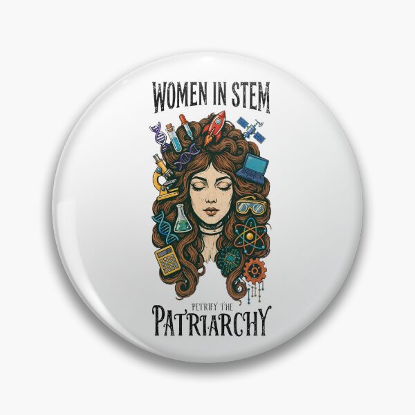 Item preview, Woman In STEM Petrify The Patriarchy designed and sold by Neurospicy Trolls.