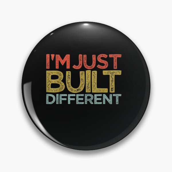 Item preview, I'm Just Built Different Vintage Retro Quote | Funny Motivational Graphic designed and sold by Gbriel3.