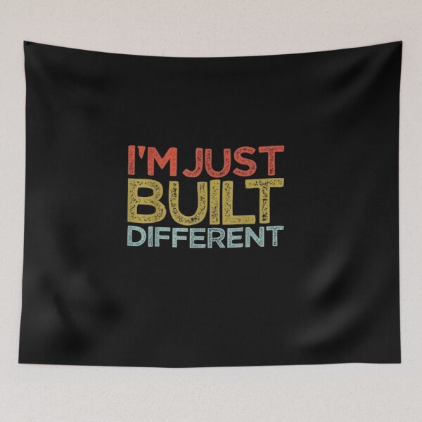 Item preview, I'm Just Built Different Vintage Retro Quote | Funny Motivational Graphic designed and sold by Gbriel3.
