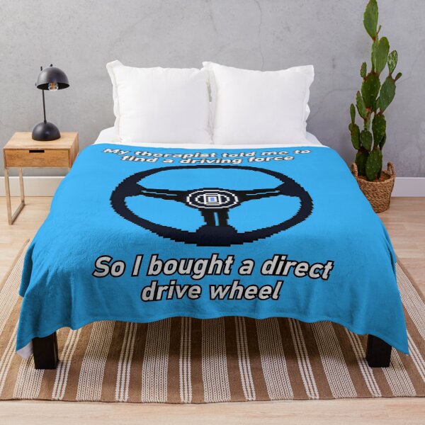 Item preview, Direct Drive Wheel My Therapist Told Me Driving Force Sim Racing Meme designed and sold by OpenTabsDesigns.