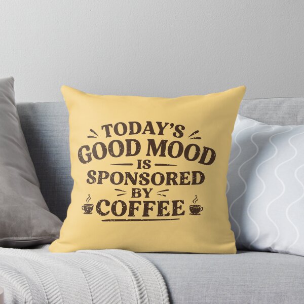 Item preview, Today's Good Mood Is Sponsored by Coffee – Funny Vintage Coffee Lover Typography T-Shirt designed and sold by Nueve Uno Design.