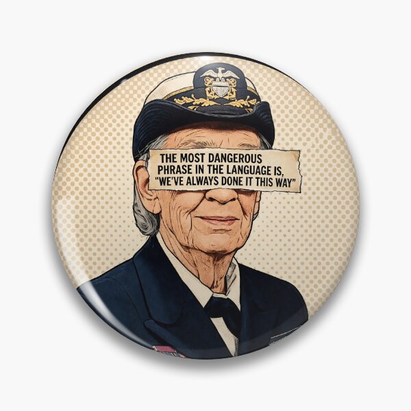 Item preview, Woman In STEM Grace Hopper - Most Dangerous Phrase Quote designed and sold by Neurospicy Trolls.