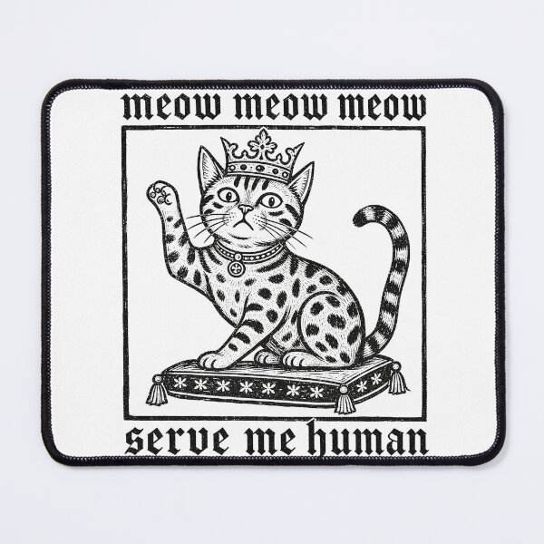 Item preview, Serve Me Human – Gothic King Bengal Cat designed and sold by Bengoer18.