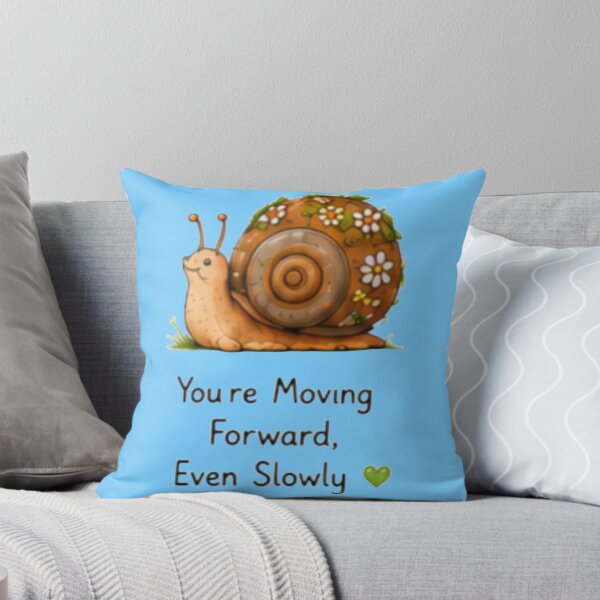 Item preview, You're Moving Forward Even Slowly Cute Snail designed and sold by DailyDoodlesBySumbul.