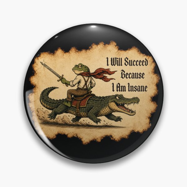 Item preview, I Will Succeed Because I Am Insane Frog Knight Parchment Illustration designed and sold by GibasVisuals.