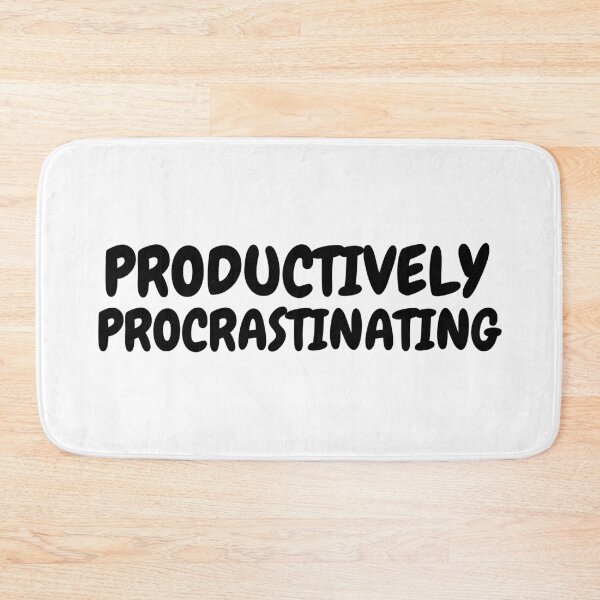 Item preview, Productively Procrastinating Funny Text Graphic designed and sold by Snedsdigital.