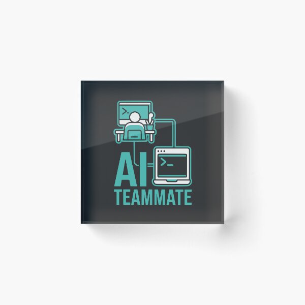 Item preview, AI Teammate Funny Programmer Gift Artificial Intelligence Developer Design designed and sold by Ixnor.