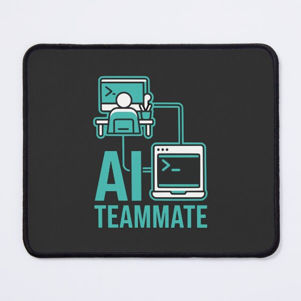 Item preview, AI Teammate Funny Programmer Gift Artificial Intelligence Developer Design designed and sold by Ixnor.