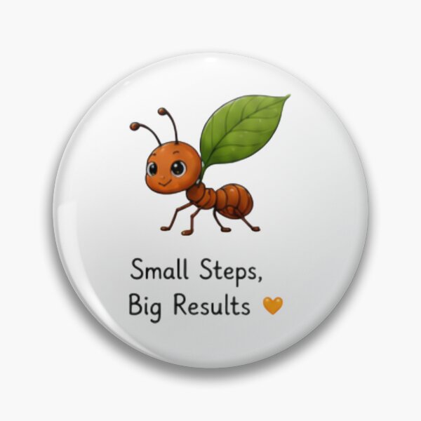 Item preview, Small Steps Big Results Cute Ant designed and sold by DailyDoodlesBySumbul.